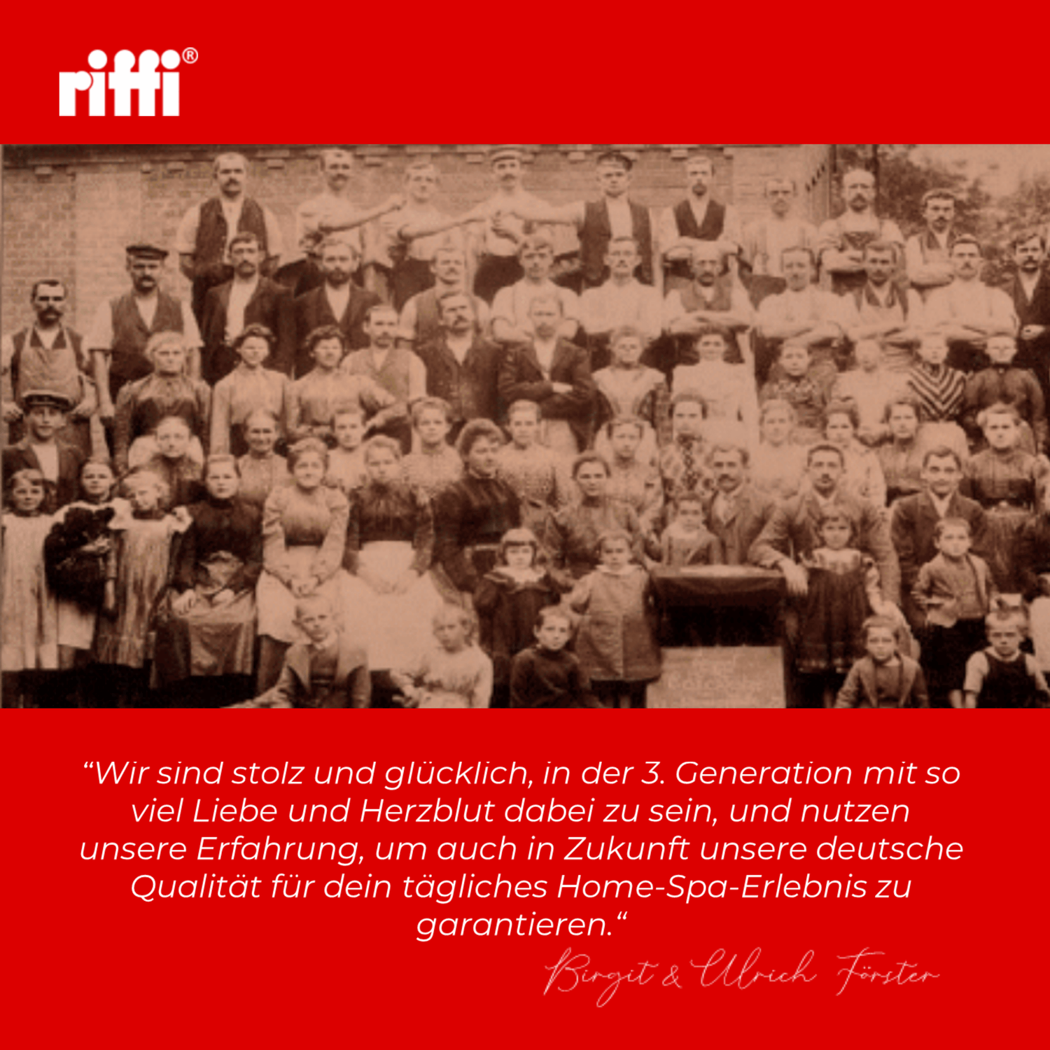Historisches Familienfoto von riffi mit Zitat der dritten Generation über deutsche Qualität und Home-Spa-Tradition – Birgit & Ulrich Förster