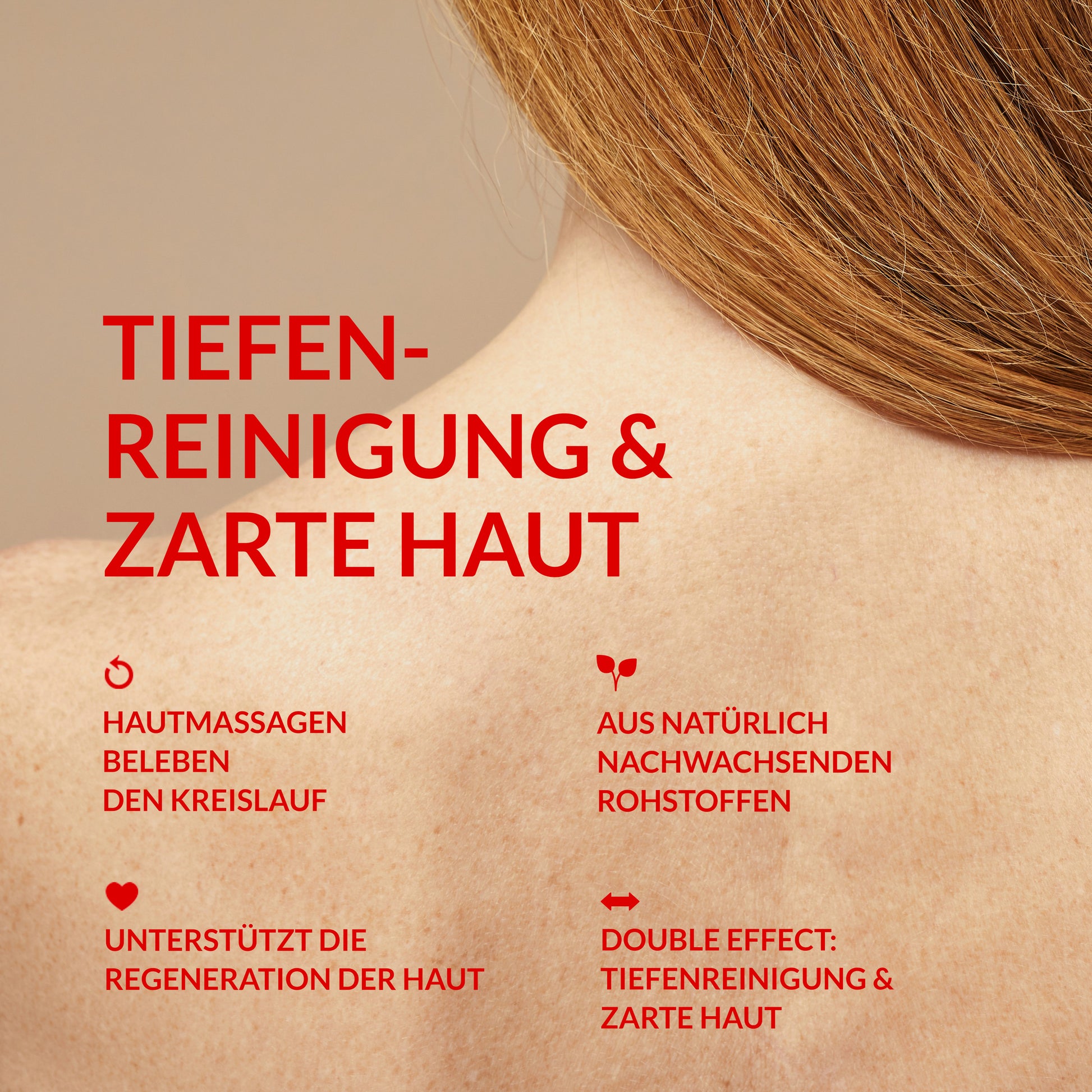 Rückenansicht mit Text: Tiefenreinigung und zarte Haut – Hautmassagen fördern den Kreislauf, unterstützen die Regeneration, bestehen aus natürlichen Rohstoffen, mit Double Effect